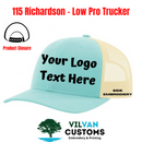 Custom Embroidery, 115 Richardson – Low Pro Trucker Hats